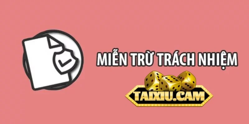 Top 4 trường hợp được miễn trừ trách nhiệm
