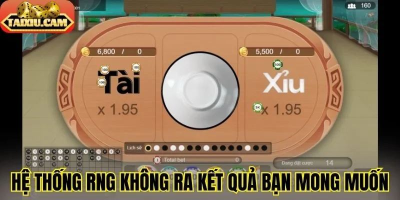 Hệ thống RNG không ra kết quả bạn mong muốn